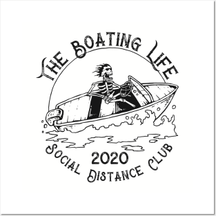 The Boating Life Social Distance Club 2020 Posters and Art